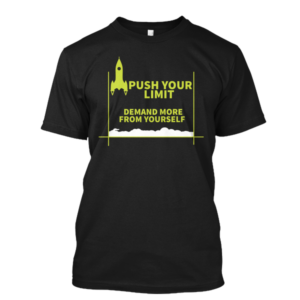 Business Push Your Limit Tshirt